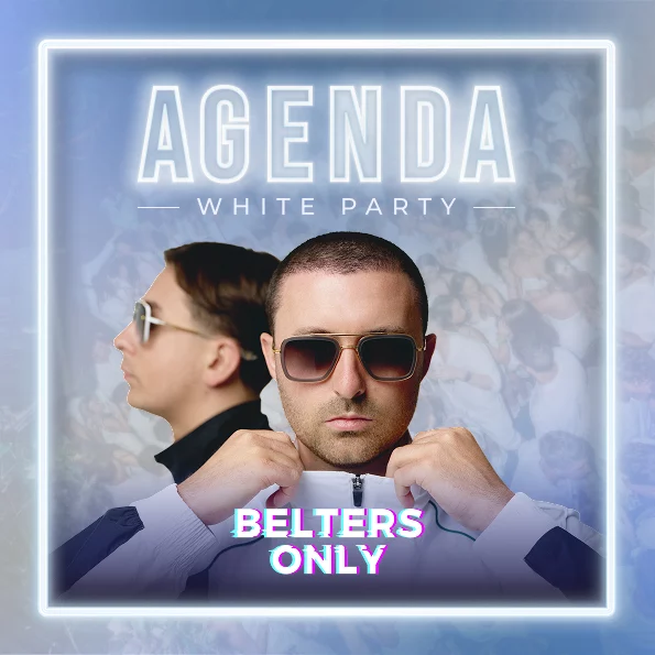 Belters Only Agenda White Party Artists
