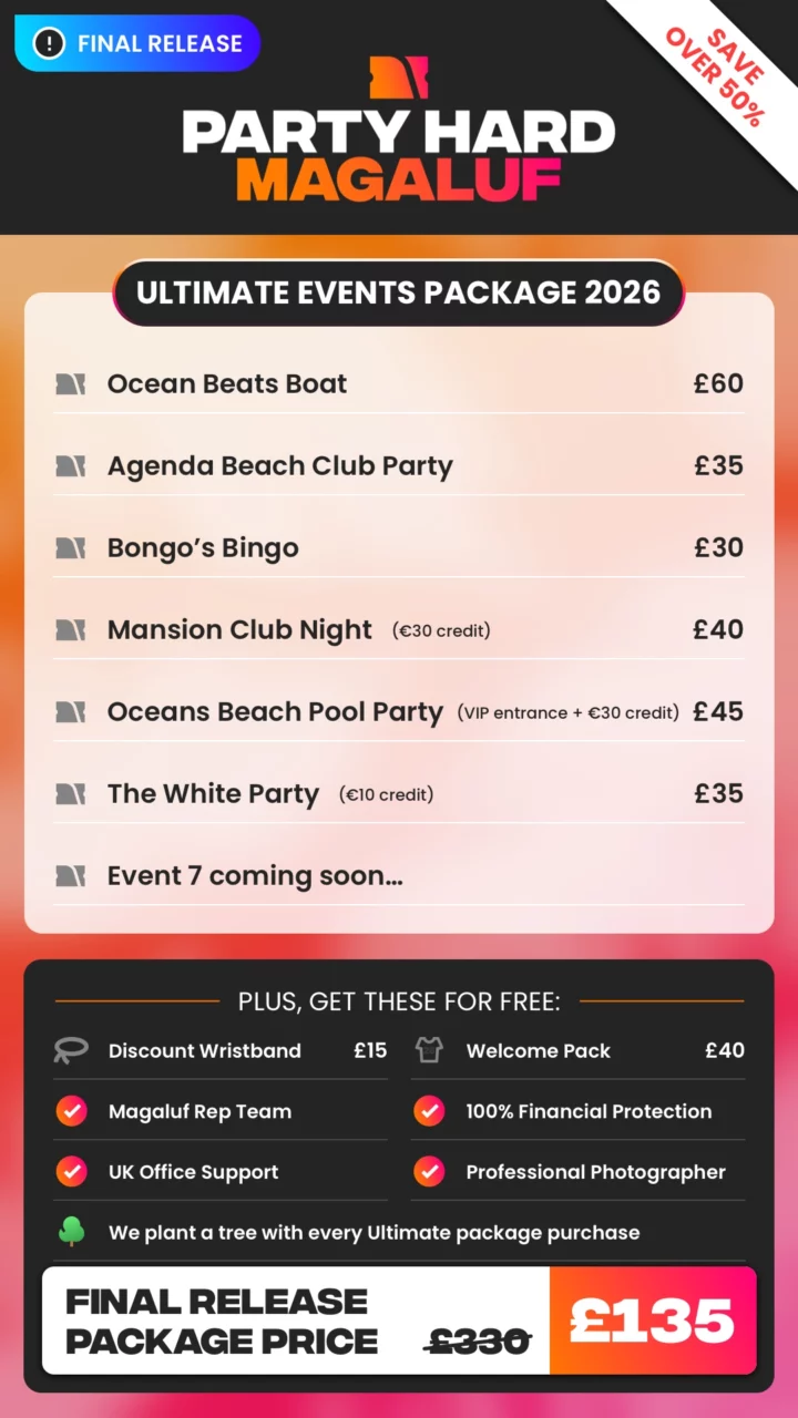 Magaluf Ultimate Events Package Final Release Price 2026